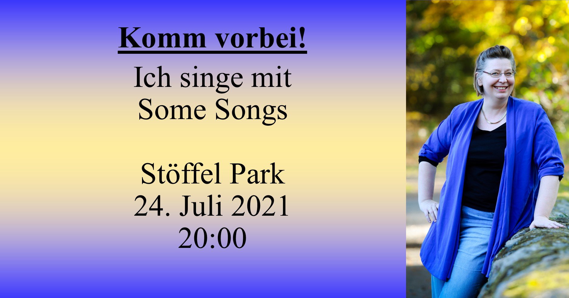 Some Songs in Stöffel Park 24. Juli 2021