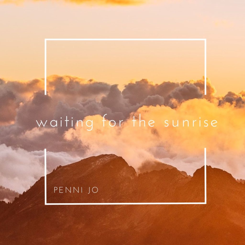 waiting-for-the-sunrise-penni-jo